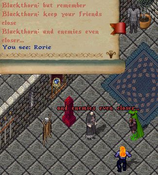 [Screenshot of Blackthorn saying 'Keep your friends close and enemies closer' with Ki watching while invisible]